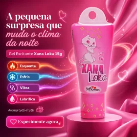 Xana Loka Excitante Feminino (Esquenta, esfria, excita, vibra, )15G - Hot Flowers