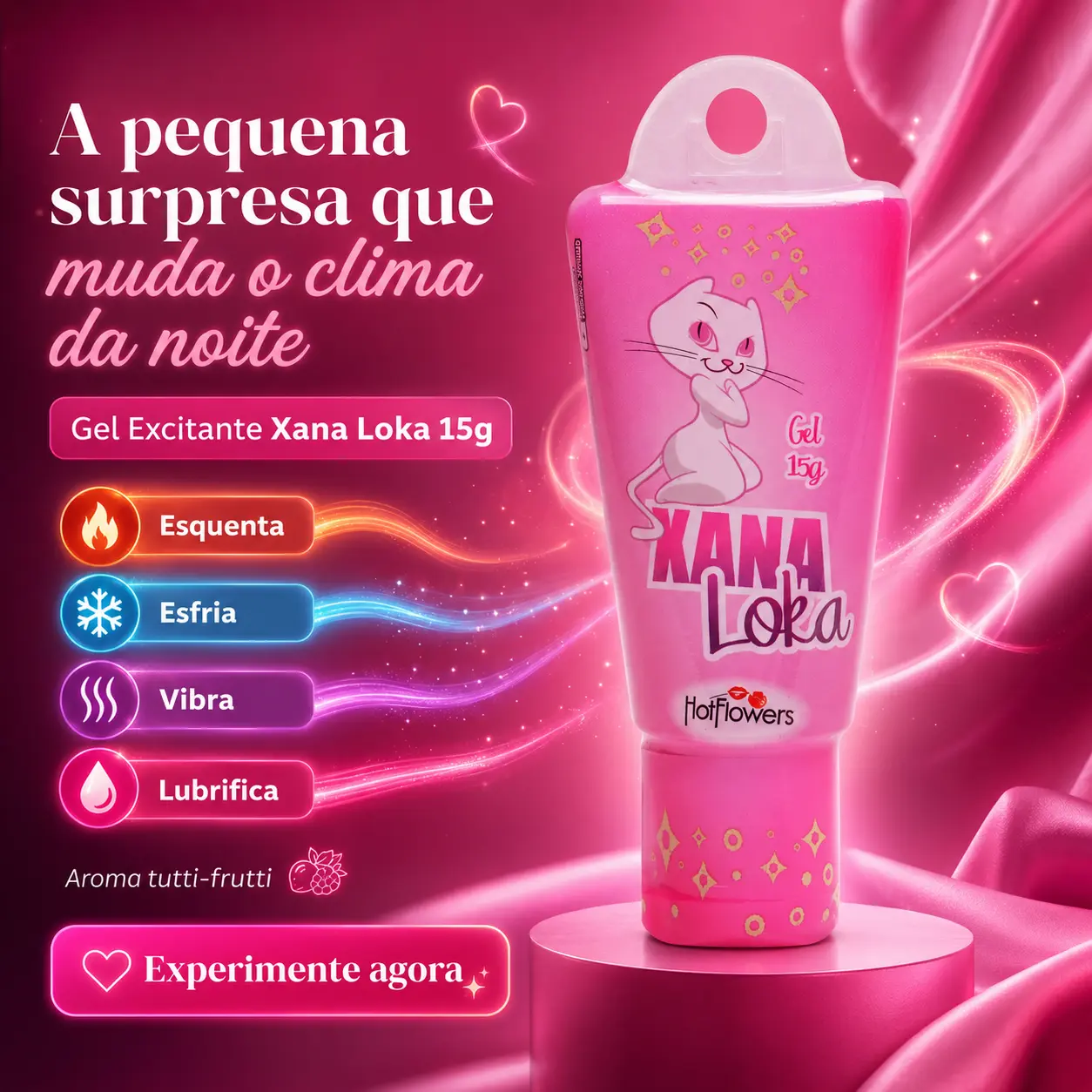 Xana Loka Excitante Feminino (Esquenta, esfria, excita, vibra, )15G - Hot Flowers — comprar com embalagem discreta na iFody